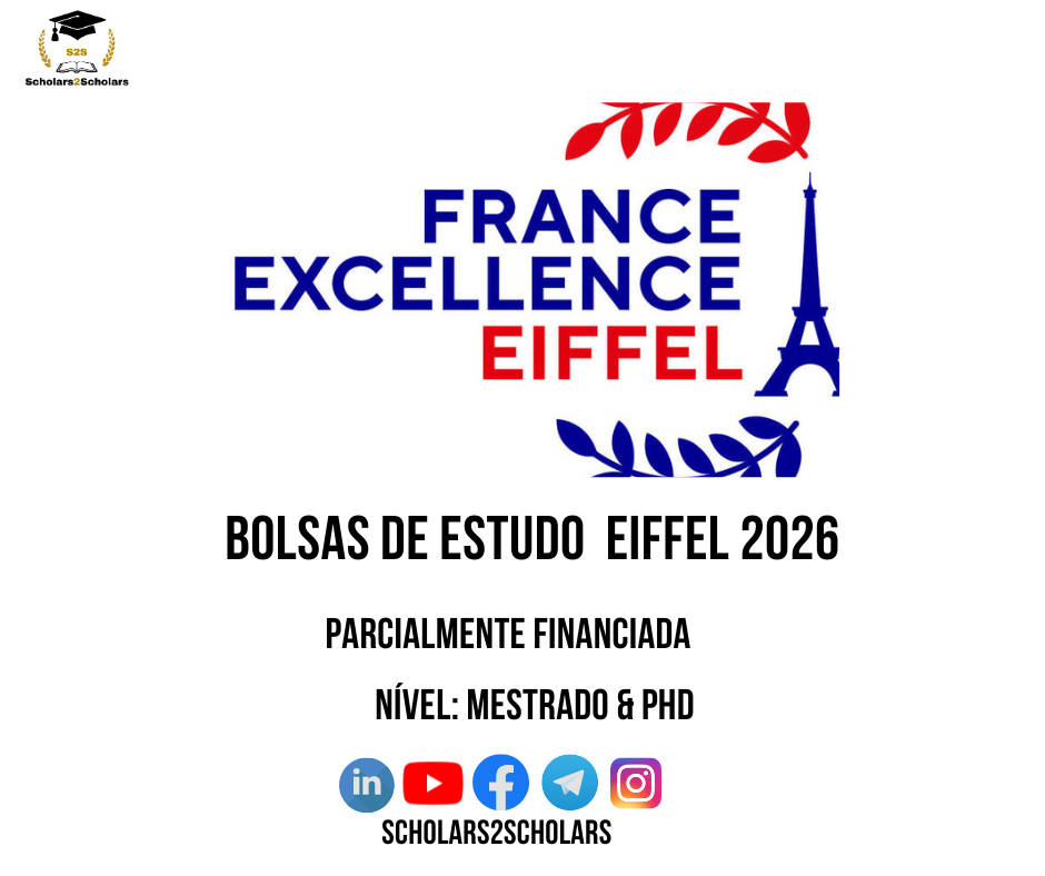💫🎓 Bolsa Excellence Eiffel 2026 | França