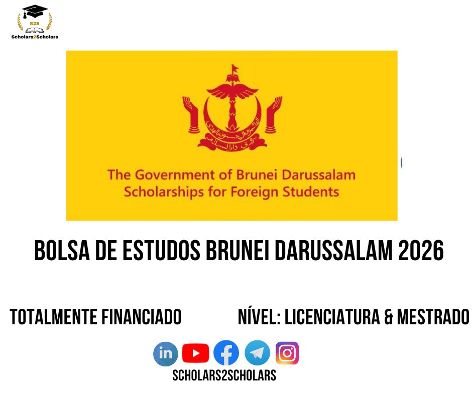 💫🎓Bolsa de Estudos do Governo de Brunei Darussalam 2026