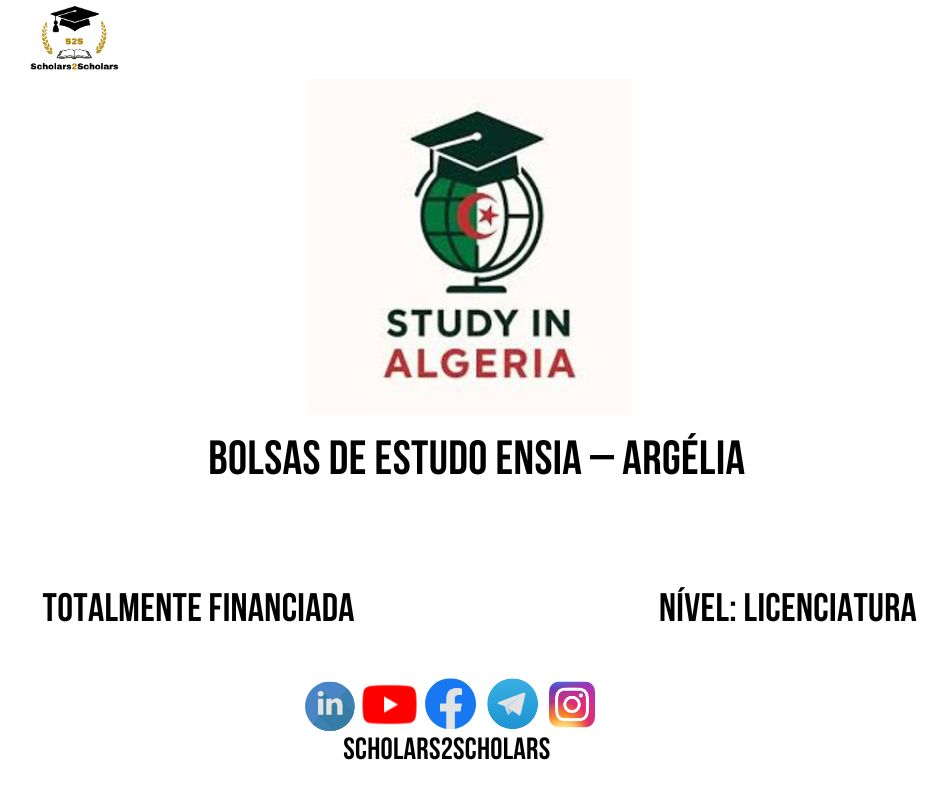 💫🎓 BOLSAS DE ESTUDO ENSIA – ARGÉLIA 2026-2027 (PARA ANGOLANOS)