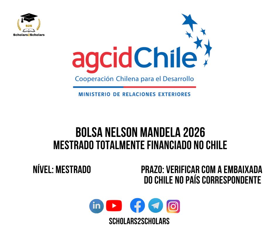 💫🎓 BOLSA DE ESTUDO NELSON MANDELA – CHILE 2027