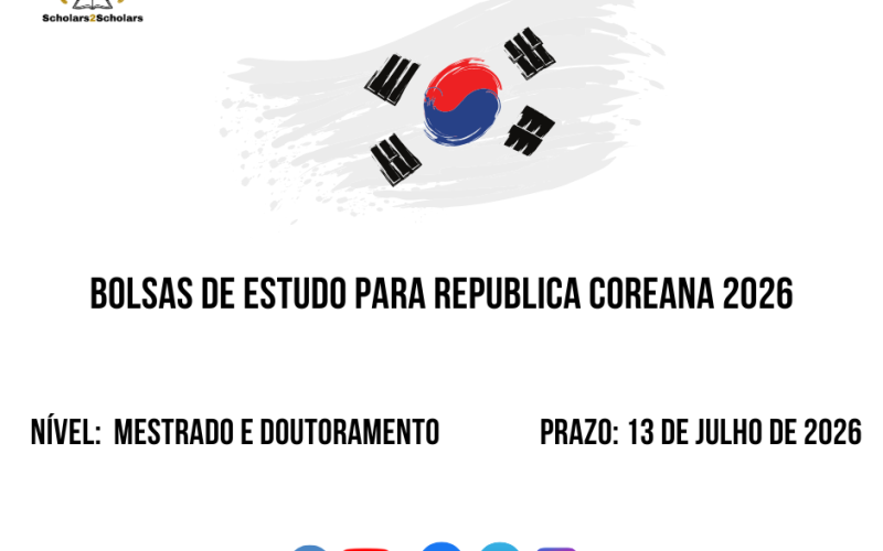 💫🎓 BOLSAS DE ESTUDO PARA MESTRADO E DOUTORAMENTO NA COREIA 2026 🇰🇷