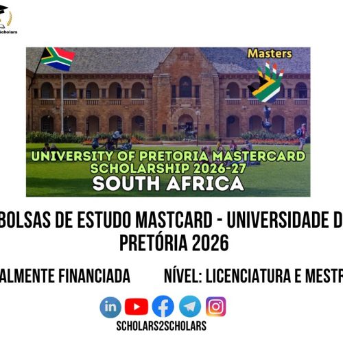 💫🎓 BOLSA DE ESTUDOS DA FUNDAÇÃO MASTERCARD – UNIVERSIDADE DE PRETÓRIA 2026