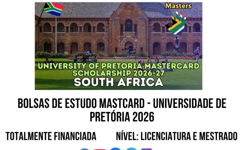 💫🎓 BOLSA DE ESTUDOS DA FUNDAÇÃO MASTERCARD – UNIVERSIDADE DE PRETÓRIA 2026