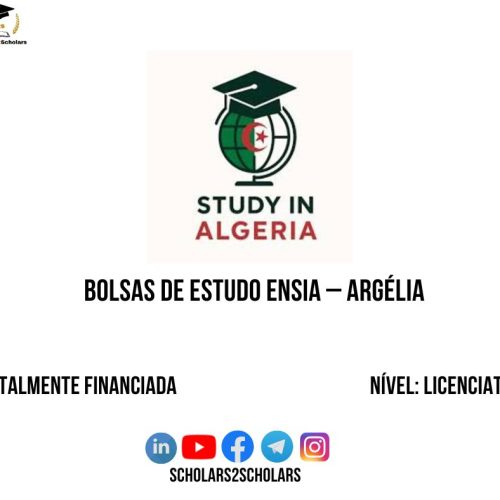 💫🎓 BOLSAS DE ESTUDO ENSIA – ARGÉLIA 2026-2027 (PARA ANGOLANOS)
