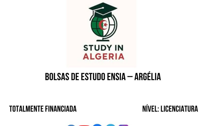 💫🎓 BOLSAS DE ESTUDO ENSIA – ARGÉLIA 2026-2027 (PARA ANGOLANOS)