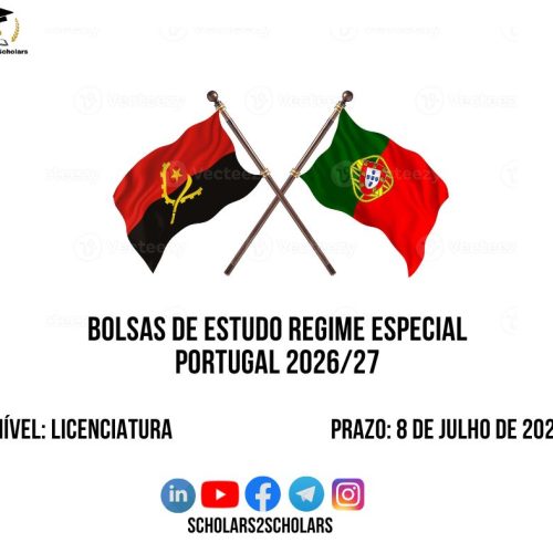 💫🎓 BOLSAS DE ESTUDO AO ABRIGO DO REGIME ESPECIAL DE ACESSO – PORTUGAL 2026/2027