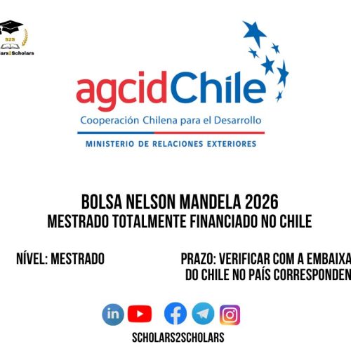 💫🎓 BOLSA DE ESTUDO NELSON MANDELA – CHILE 2027