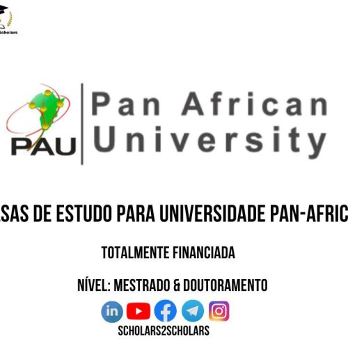 🎓 Bolsas de Estudo da Universidade Pan-Africana (PAU) – Ano Académico 2026/2027