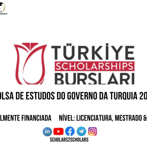 💫🎓 BOLSA DE ESTUDO DO GOVERNO DA TURQUIA 2026-2027