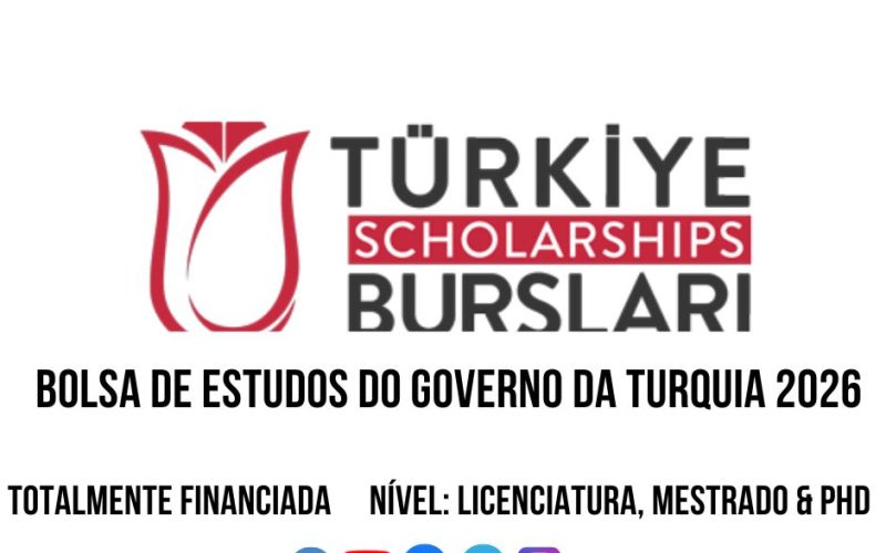 💫🎓 BOLSA DE ESTUDO DO GOVERNO DA TURQUIA 2026-2027