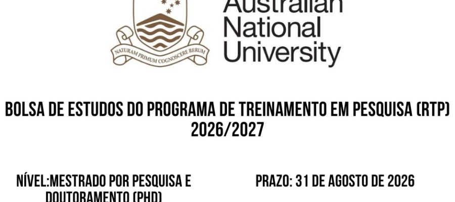 💫🎓 BOLSA DE ESTUDOS DO PROGRAMA DE TREINAMENTO EM PESQUISA (RTP) 2026/2027