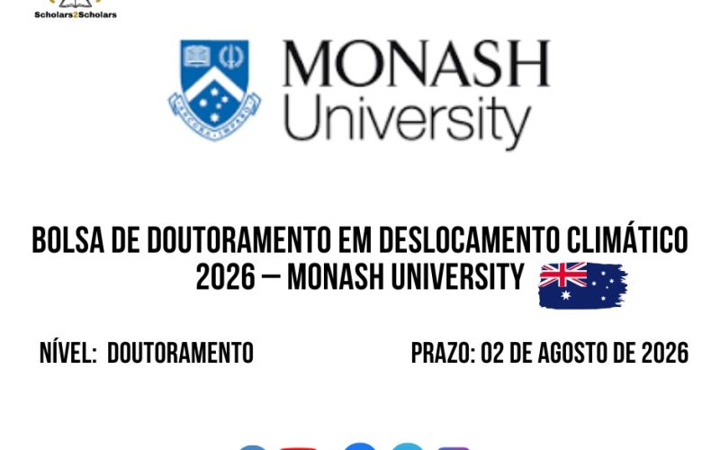 💫🎓 BOLSA DE DOUTORAMENTO EM DESLOCAMENTO CLIMÁTICO 2026 – MONASH UNIVERSITY 🇦🇺