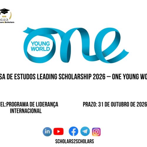 💫🎓 BOLSA DE ESTUDOS LEADING SCHOLARSHIP 2026 – ONE YOUNG WORLD 🌍