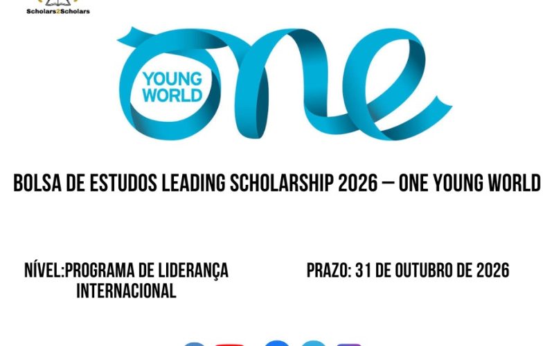 💫🎓 BOLSA DE ESTUDOS LEADING SCHOLARSHIP 2026 – ONE YOUNG WORLD 🌍