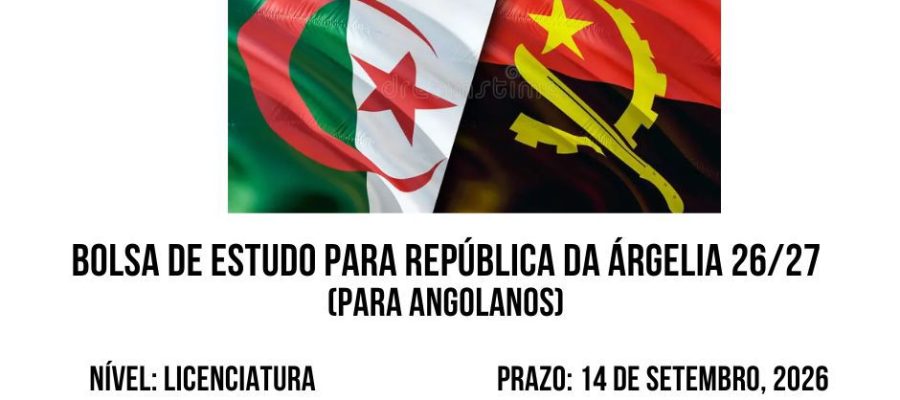 💫🎓 BOLSA DE ESTUDO PARA ARGÉLIA 2026/2027 (PARA ANGOLANOS)